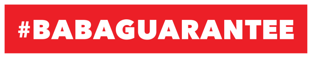 #BABAGUARANTEE